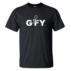 Black Go Fuck Yourself T-Shirt