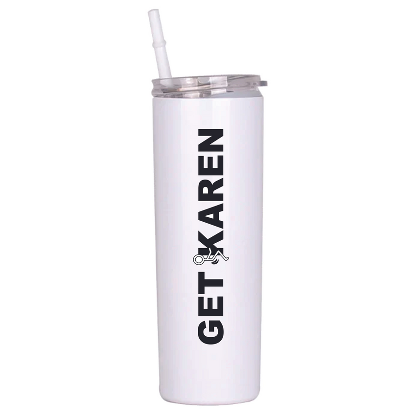 White Get F'd Karen 20 oz Tumbler